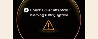 Driver Attention Warning malfunction